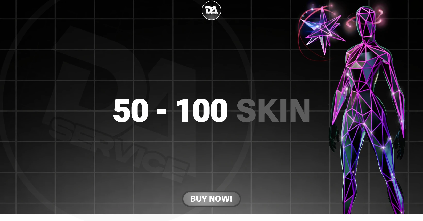 50 - 100 SKIN